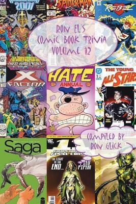 Ron El's Comic Book Trivia (Volume 12) by Ron Glick