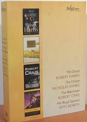 Reader's Digest Select Editions, 2007 - Vol. 3: Dear John / The Two Minute Rule / A Whole New Life / Can't Wait to Get to Heaven by Robert Crais, Nicholas Sparks, Fannie Flagg, Betsy Thornton