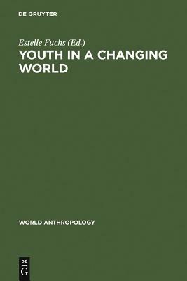 Youth in a Changing World by 