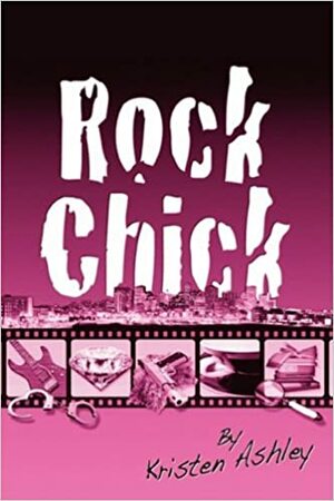 Rock Chick by Kristen Ashley