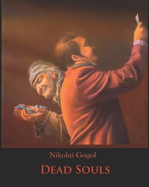 Dead Souls (Annotated) by Nikolai Gogol