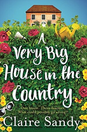 A Very Big House in the Country by Claire Sandy