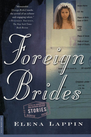 Foreign Brides: Stories by Elena Lappin