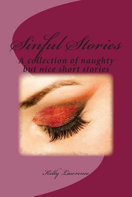 Sinful Stories by Kelly Lawrence