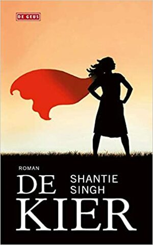 De Kier by Shantie Singh