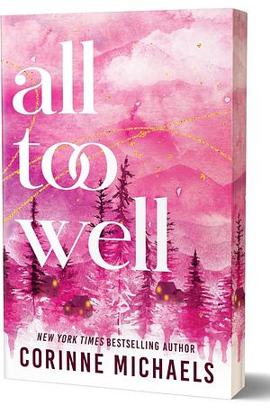 All Too Well (Deluxe Edition) by Corinne Michaels