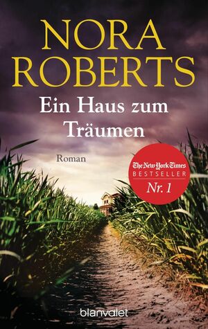 Ein Haus zum Träumen by Nora Roberts