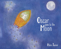 Oscar Goes to the Moon by Helen Tanner