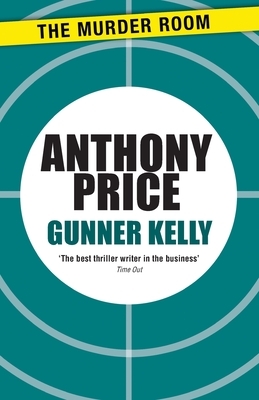 Gunner Kelly by Anthony Price