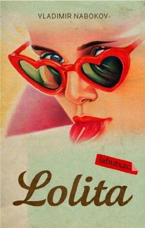 Lolita by Vladimir Nabokov