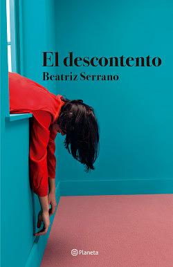 El descontento by Beatriz Serrano