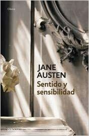 Sentido y sensibilidad by Jane Austen