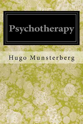 Psychotherapy by Hugo Munsterberg