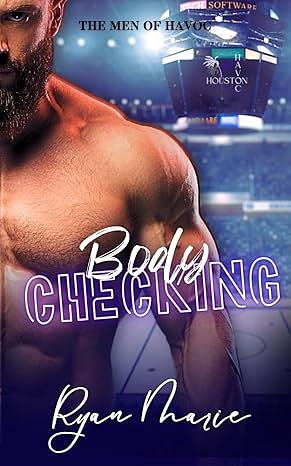 Body Checking by Ryan Marie