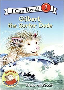 Gilbert, the Surfer Dude by Diane deGroat, Diane deGroat