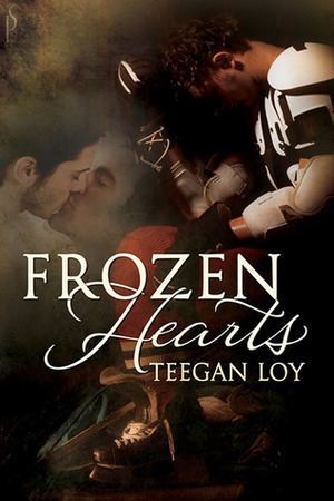 Frozen Hearts by Teegan Loy