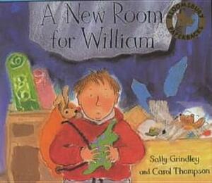 A New Room For William by Sally Grindley