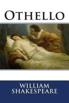 Othello by William Shakespeare