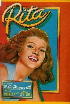 Rita: The Life of Rita Hayworth by Edward Z. Epstein, Joe Morella