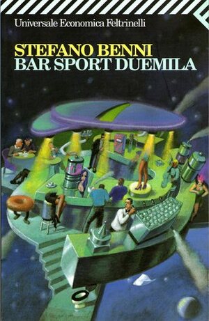 Bar Sport Duemila by Stefano Benni