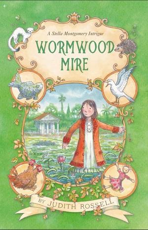 Wormwood Mire  by Judith Rossell