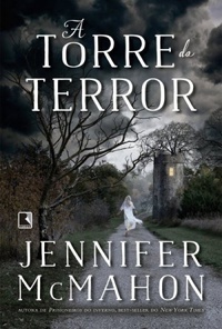 A torre do terror by Jennifer McMahon