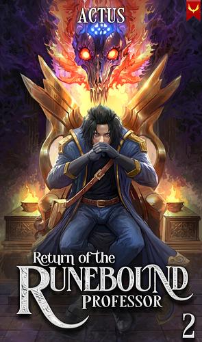 Return of the Runebound Professor 2 by Actus