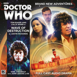 Doctor Who: The Wave of Destruction by Justin Richards