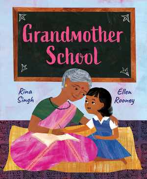 Grandmother School by Rina Singh