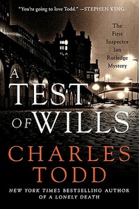 A Test of Wills by Charles Todd