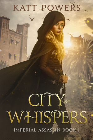 City of Whispers by Katt Powers