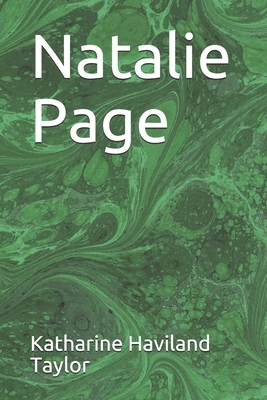 Natalie Page by Katharine Haviland Taylor