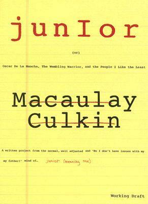 Junior by Macaulay Culkin