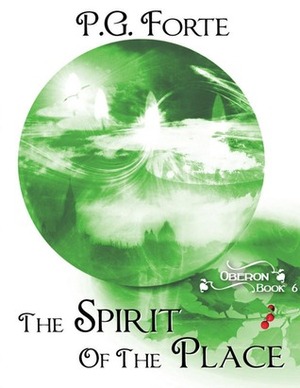 The Spirit of the Place by P.G. Forte