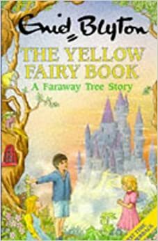 The Yellow Fairy Book by Enid Blyton
