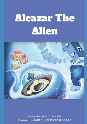 Alcazar The Alien by Neil Gardner
