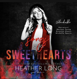 Songs and Sweethearts by Heather Long