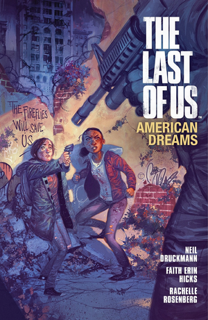 The Last of Us: American Dreams by Neil Druckmann