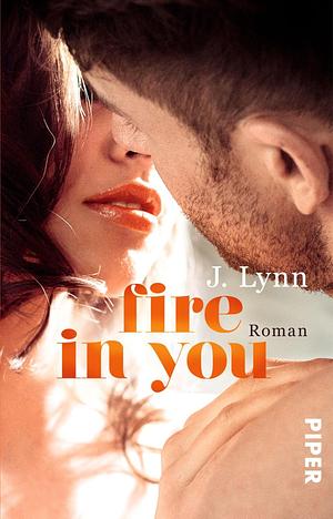 Fire in You by Jennifer L. Armentrout, Jennifer L. Armentrout