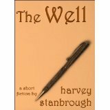 The Well by Harvey Stanbrough