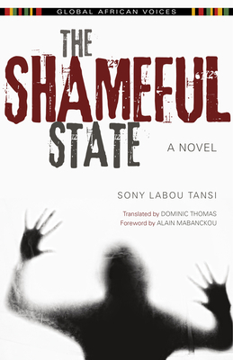 The Shameful State by Sony Labou Tansi