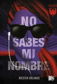 No sabes mi nombre by Kristen Orlando