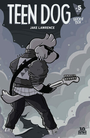 Teen Dog #5 by Jake Lawrence