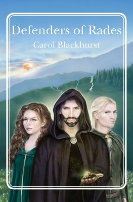 Defenders of Rades by Carol Blackhurst