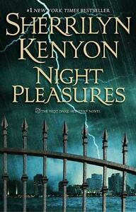 Night Pleasures by Sherrilyn Kenyon