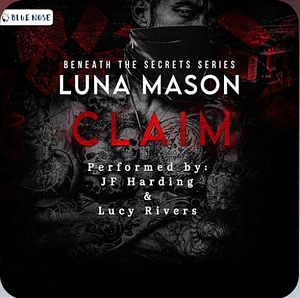 CLAIM by Luna Mason