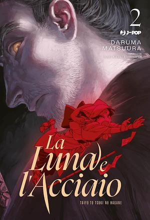 La luna e l'acciaio, Volume 2 by Daruma Matsuura