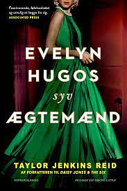 Evelyn Hugos syv ægtemænd by Taylor Jenkins Reid