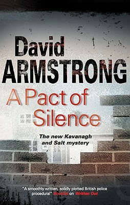 A Pact of Silence by David Armstrong