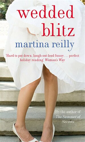 Wedded Blitz by Martina Reilly